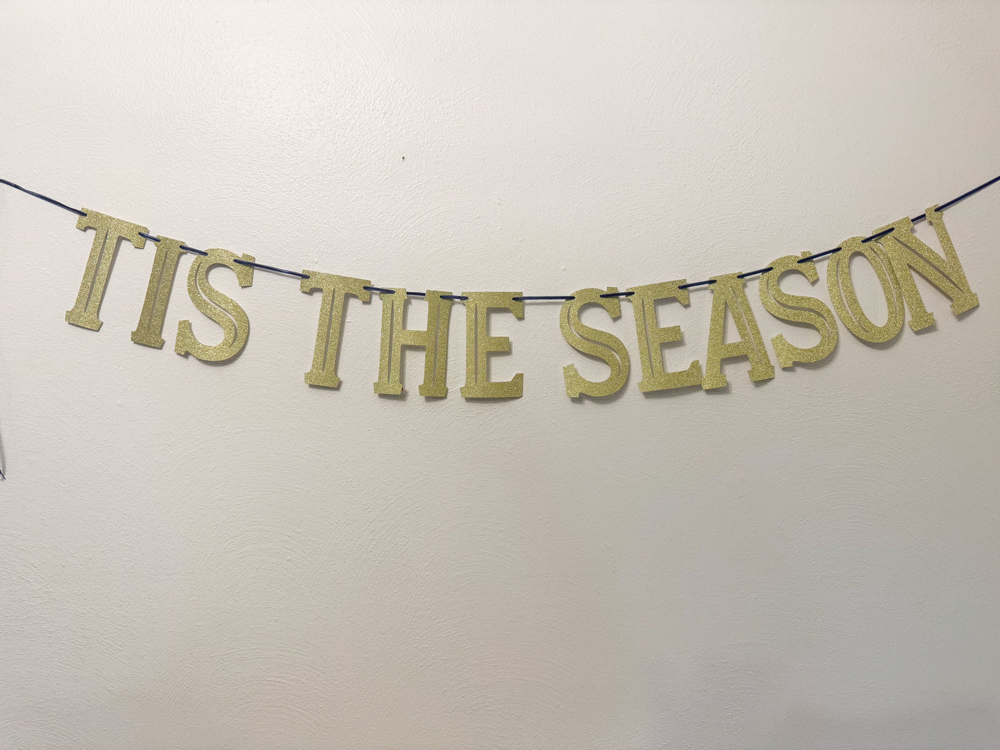 Tis The Season Glitter Banner