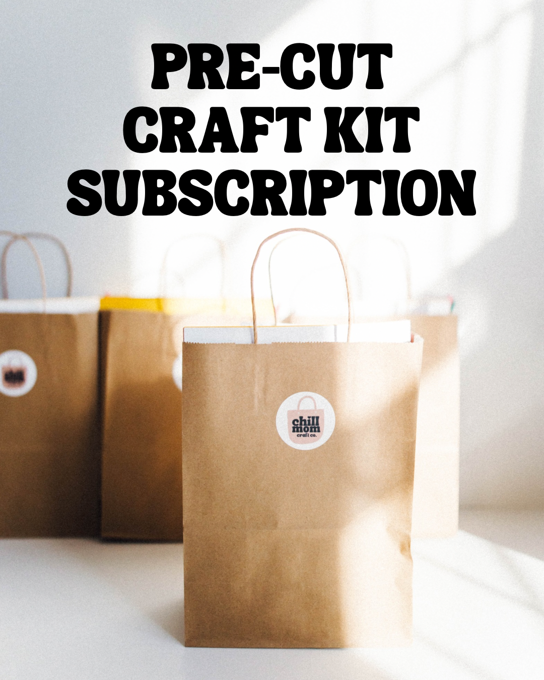 Cut Subscriptions Monthly PRE-CUT Craft Kit Subscription – Chill Mom Craft Co.
